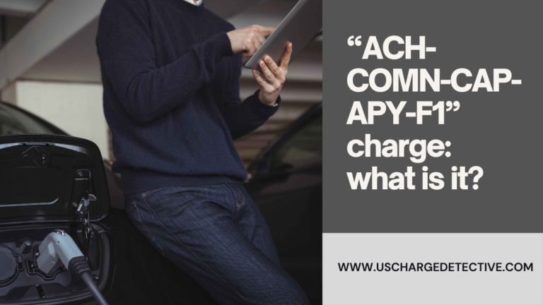 “ach-comn-cap-apy-f1” charge: what is it?