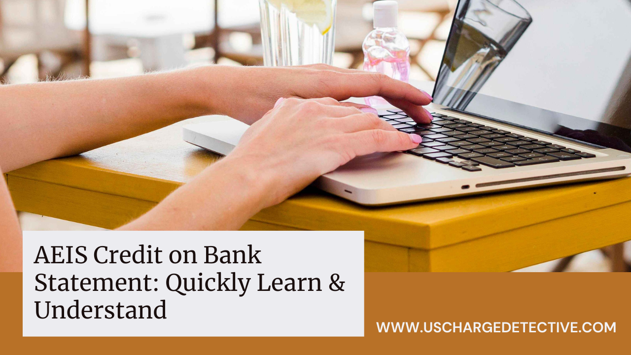 Aeis credit on bank statement: quickly learn & understand