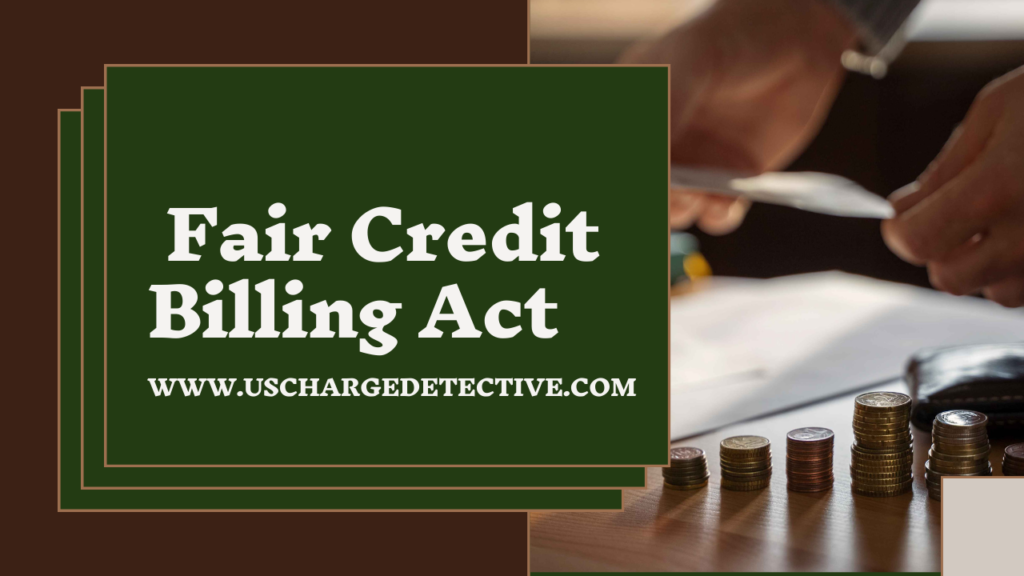 Fair credit billing act,