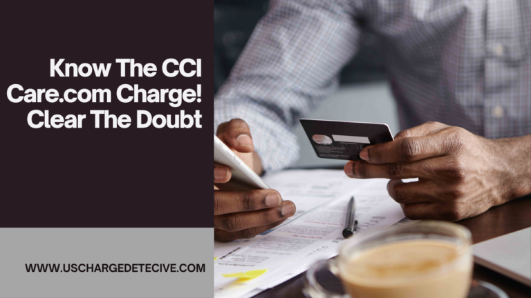 Know the cci care. Com charge! Clear the doubt