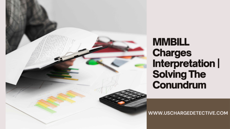 Mmbill charges interpretation solving the conundrum