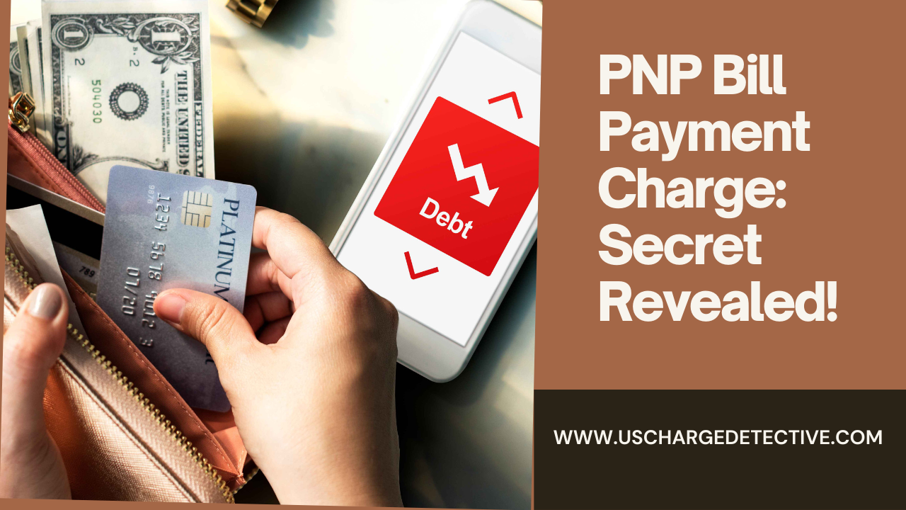 Pnp bill payment charge: secret revealed!