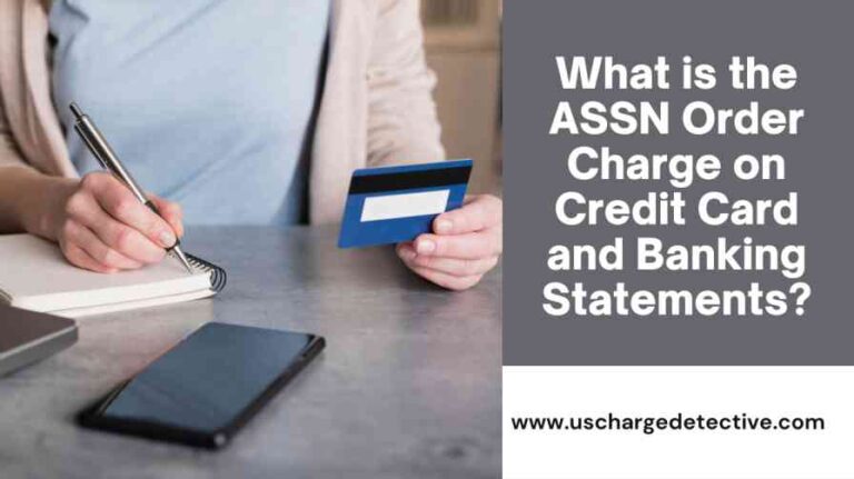 What is the assn order charge on credit card and banking statements?