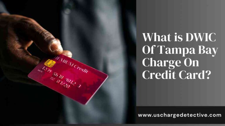 What is dwic of tampa bay charge on credit card?