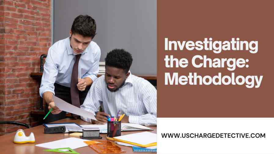 Investigating the charge: methodology