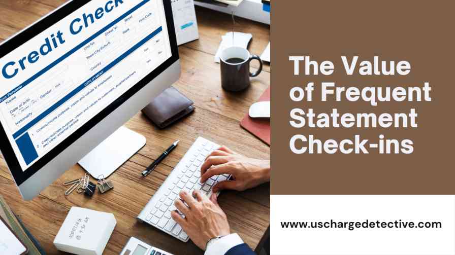 The value of frequent statement check-ins