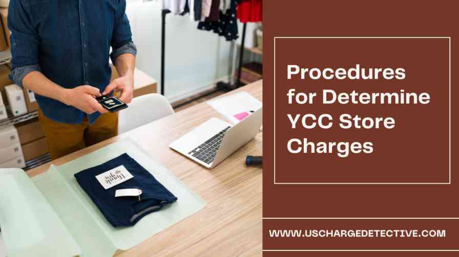 Procedures for Determine YCC Store Charges